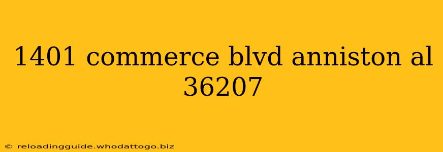 1401 commerce blvd anniston al 36207