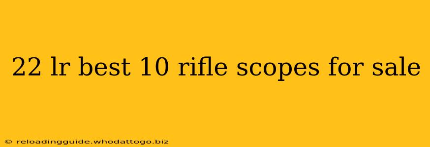 22 lr best 10 rifle scopes for sale