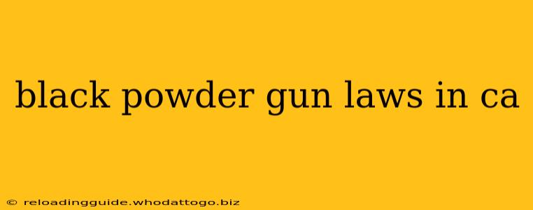 black powder gun laws in ca