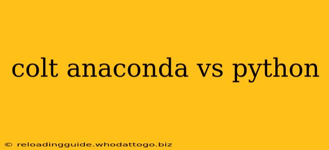 colt anaconda vs python