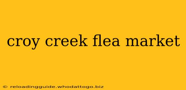 croy creek flea market