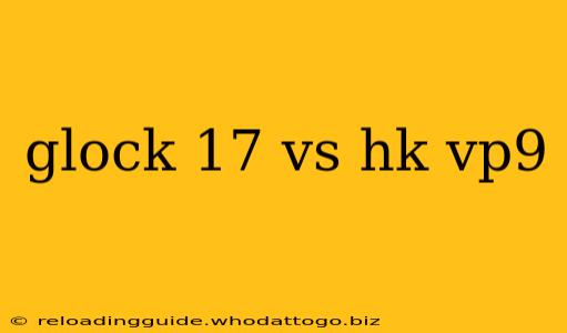 glock 17 vs hk vp9