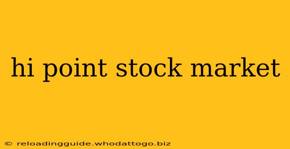 hi point stock market