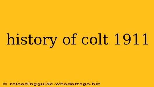 history of colt 1911