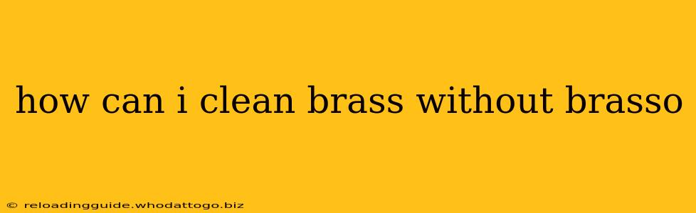 how can i clean brass without brasso