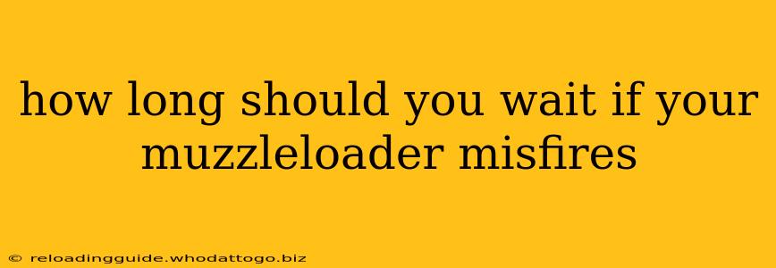 how long should you wait if your muzzleloader misfires