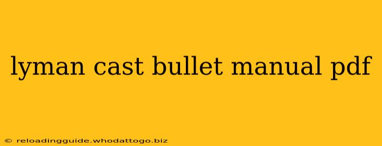 lyman cast bullet manual pdf