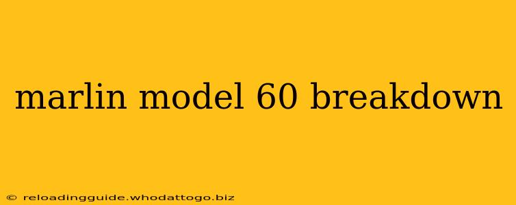 marlin model 60 breakdown