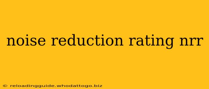 noise reduction rating nrr