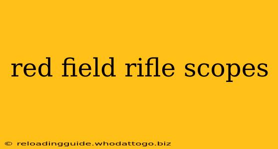 red field rifle scopes