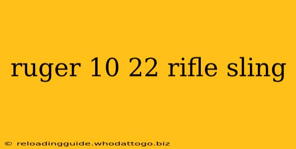 ruger 10 22 rifle sling