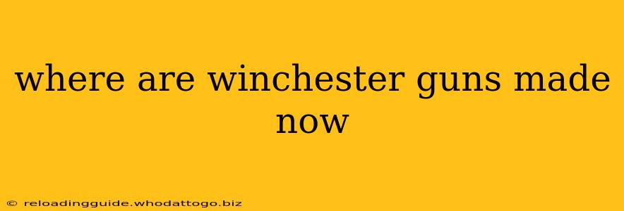 where are winchester guns made now