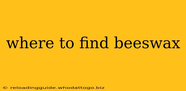 where to find beeswax